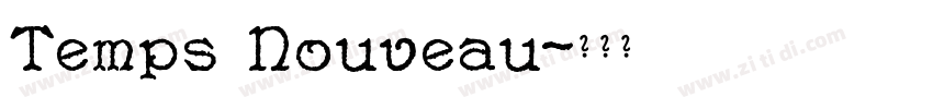 Temps Nouveau字体转换